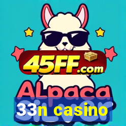 33n casino